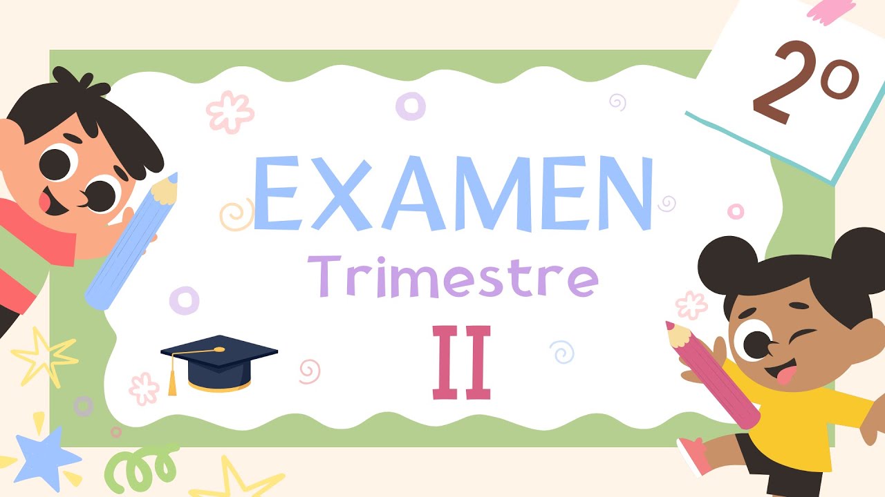 Examen · Trimestre II