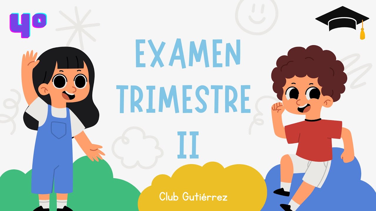Examen · Trimestre II