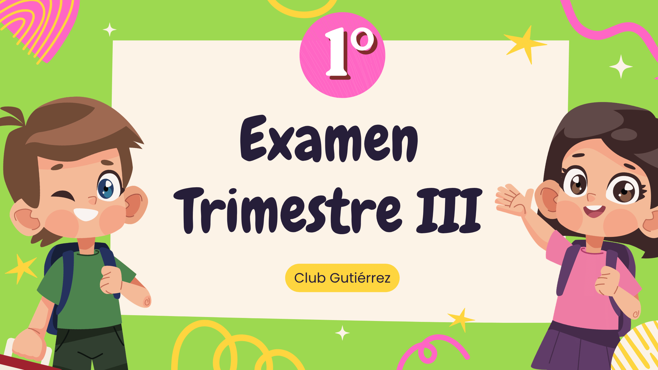 Examen · Trimestre III